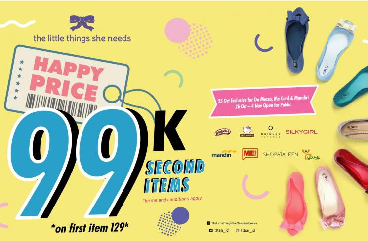 The Little Things She Needs adakan promo Happy Price. (Dok.Metroxgroup)