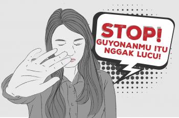Guyonan Seksis, Tuduhan Baperan, dan Susahnya Korban Bersikap Asertif