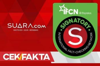 Masuk Media Internasional Pemeriksa Fakta, Suara.com Lolos Verifikasi IFCN