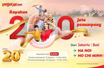 Vietjet Hadirkan Promo Tiket Super Murah, Berikan Diskon 20% Selama Sebulan untuk Rute ke Vietnam dan Sekitarnya